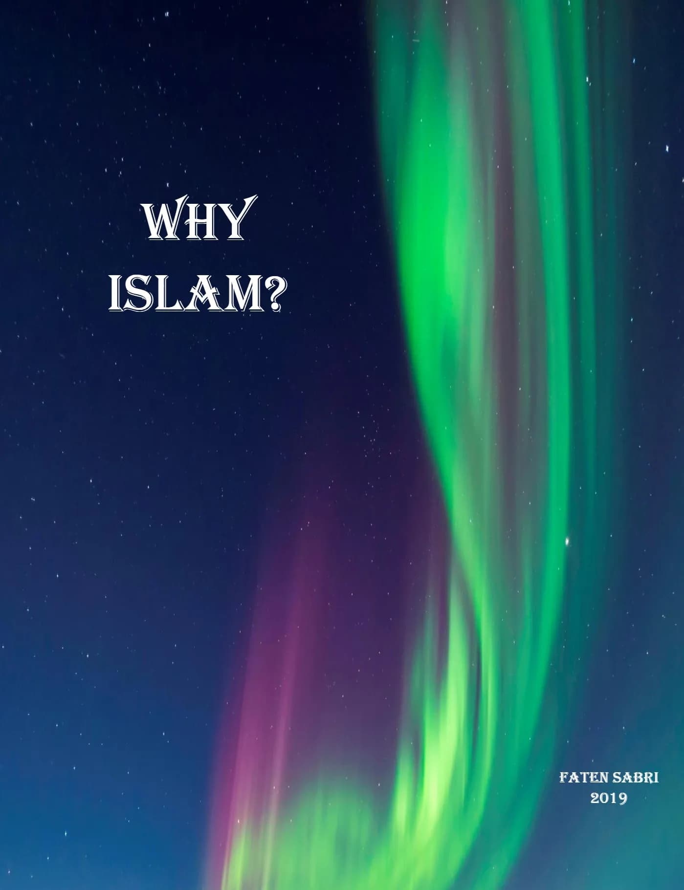 لماذا الإسلام ؟
