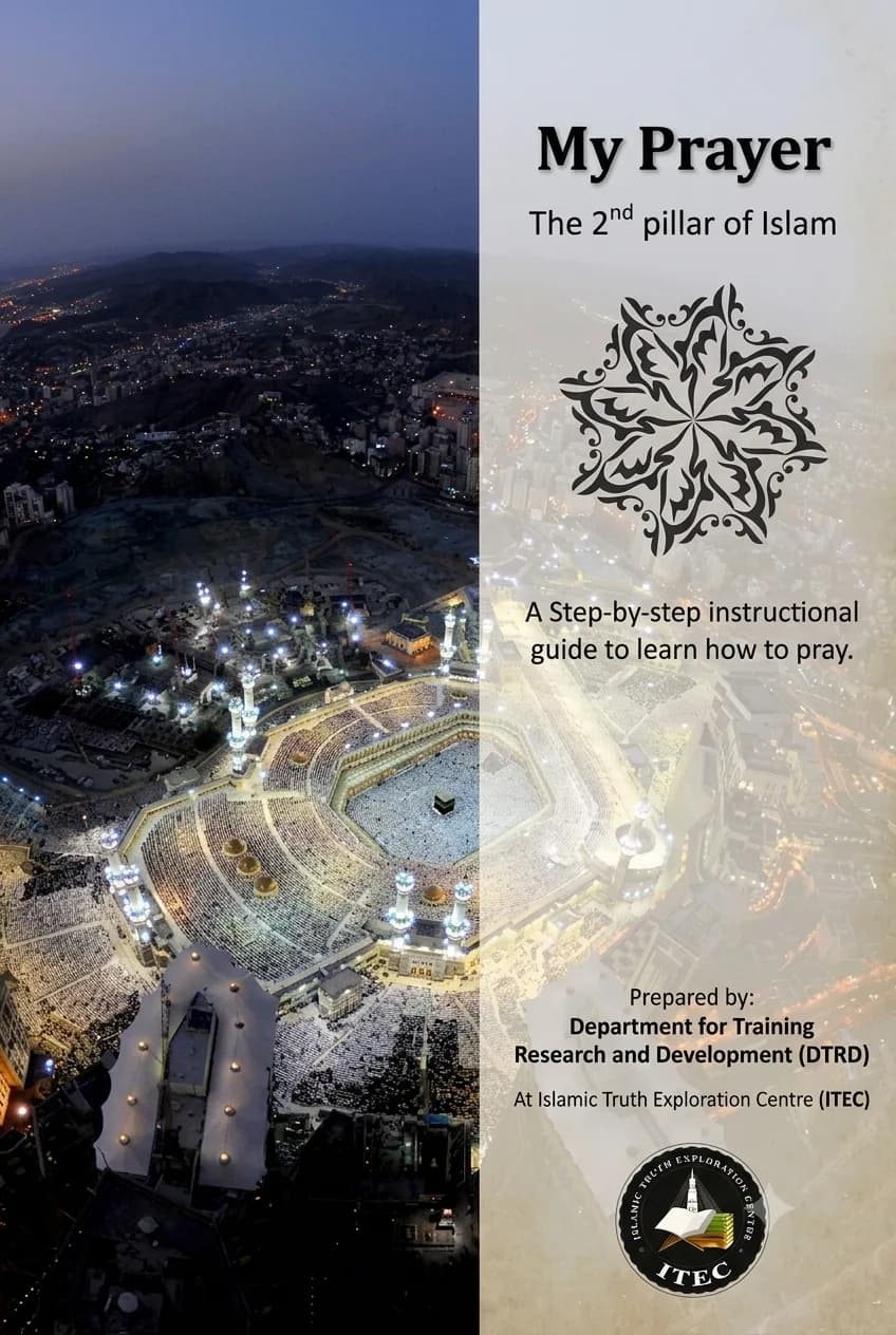 My Prayer: The 2nd Pillar of Islam